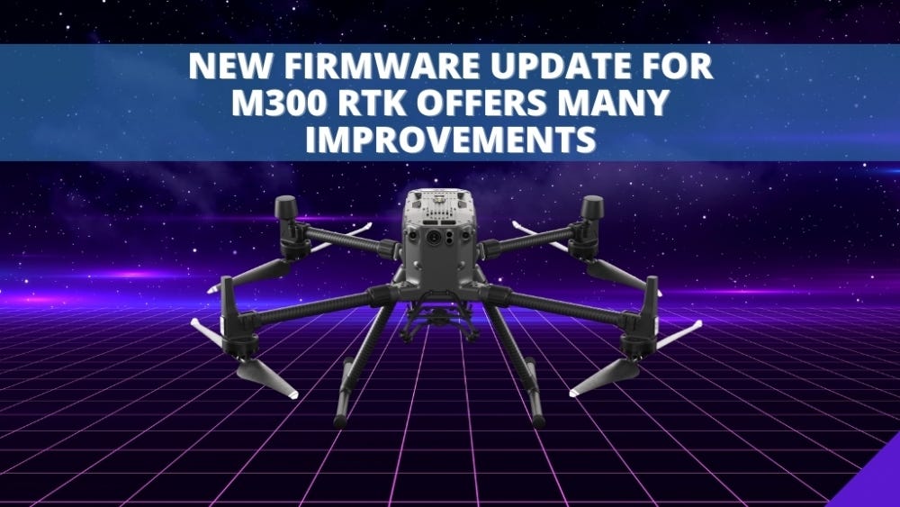 DJI Matrice 300 RTK drone with the latest firmware update featuring FlightHub 2 compatibility, enhanced Zenmuse L1 LiDAR performance, improved flight capabilities, and enterprise mission management.