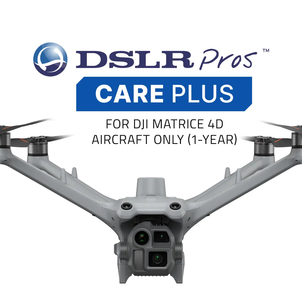 DSLRPros Care Plus for DJI Matrice 4D Aircraft Only - 1-Year