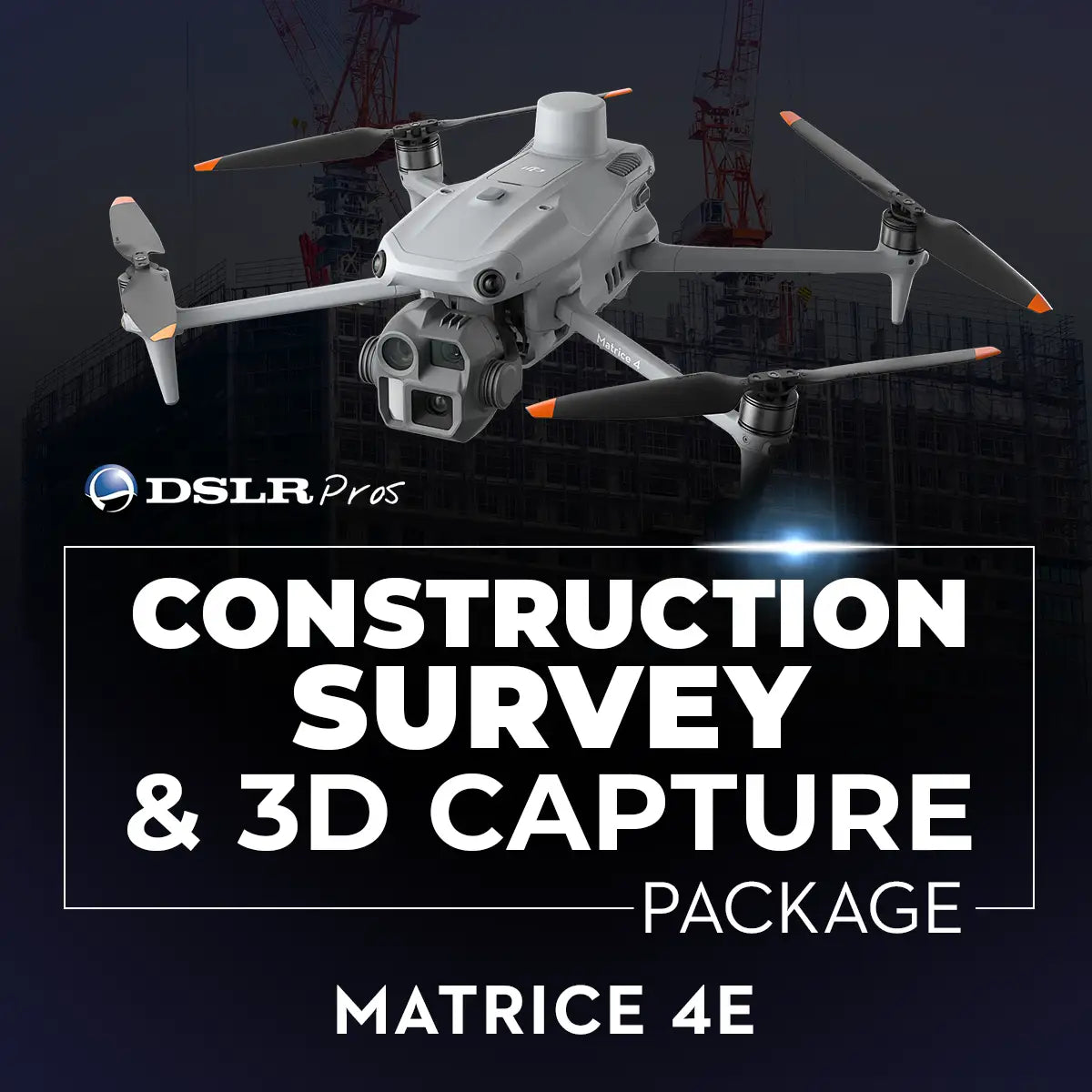 DSLRPros Matrice 4E Construction Survey & 3D Capture Package, package contents