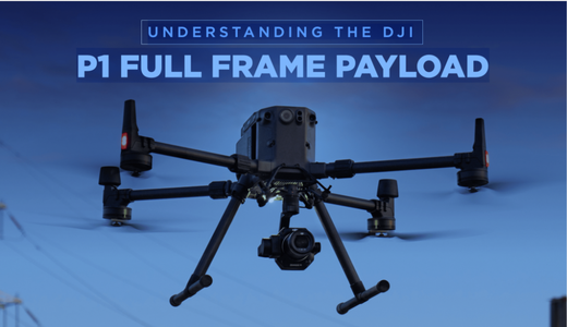 A drone with a full-frame camera is flying against a blue sky. Text above reads "P1 Full Frame Payload." The tone is advanced and professional.