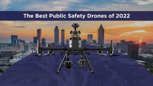 DSLRPros_The_Best_Public_Safety_Drones_of_2022_Hero_Thumbnail_Image