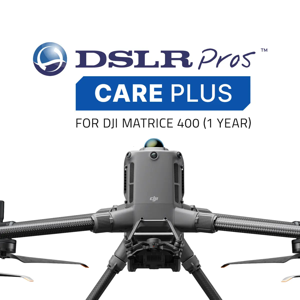DSLRPros Care Plus for DJI Matrice 400 (1-Year)