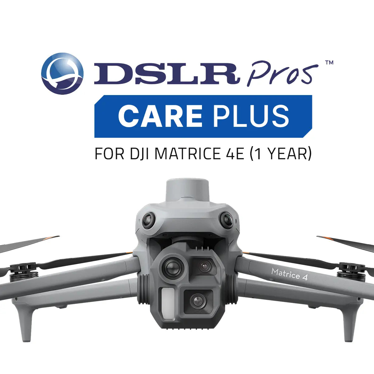 DSLRPros Care Plus for DJI Matrice 4E (1-Year)