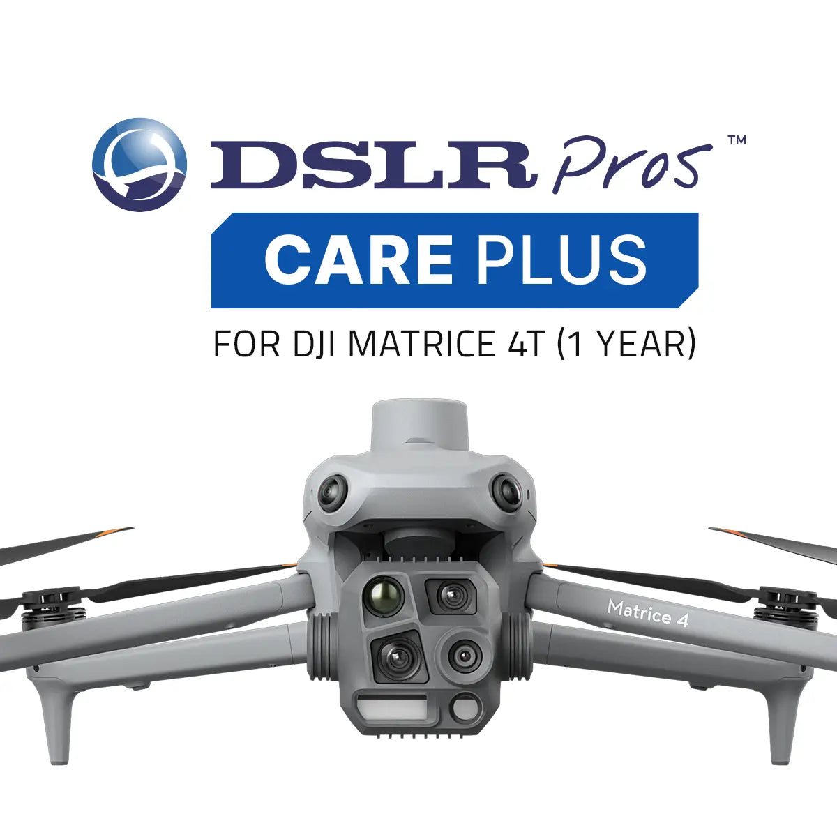 DSLRPros Care Plus for DJI Matrice 4T (1-Year)