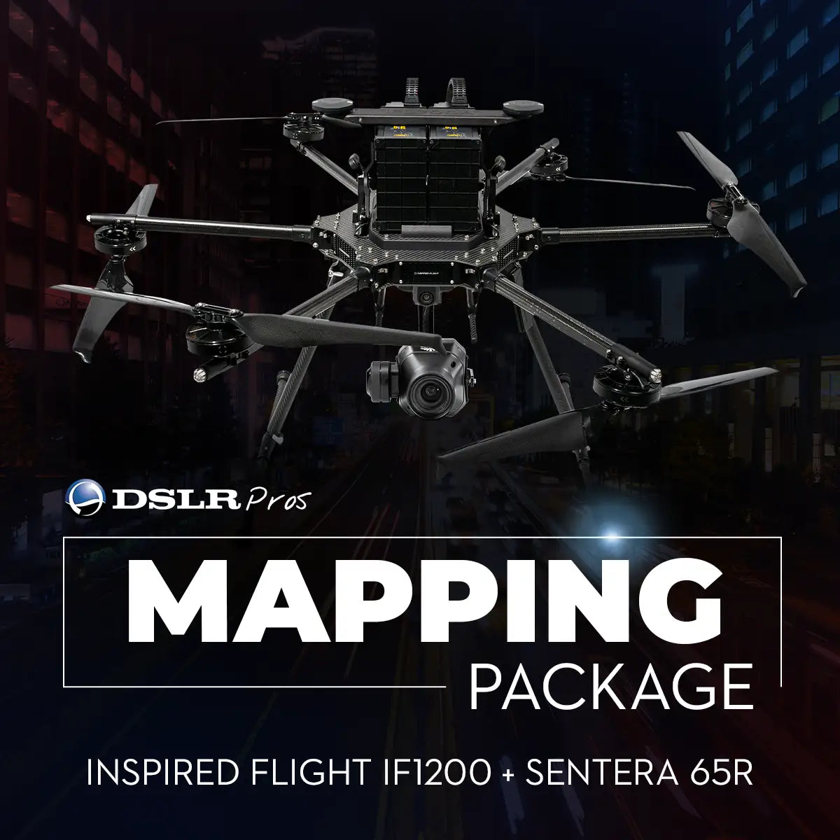 DSLRPros Inspired Flight IF1200 Mapping Package